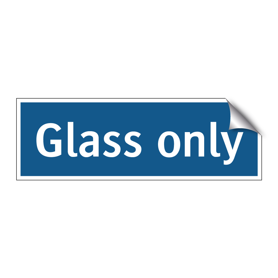 Glass only