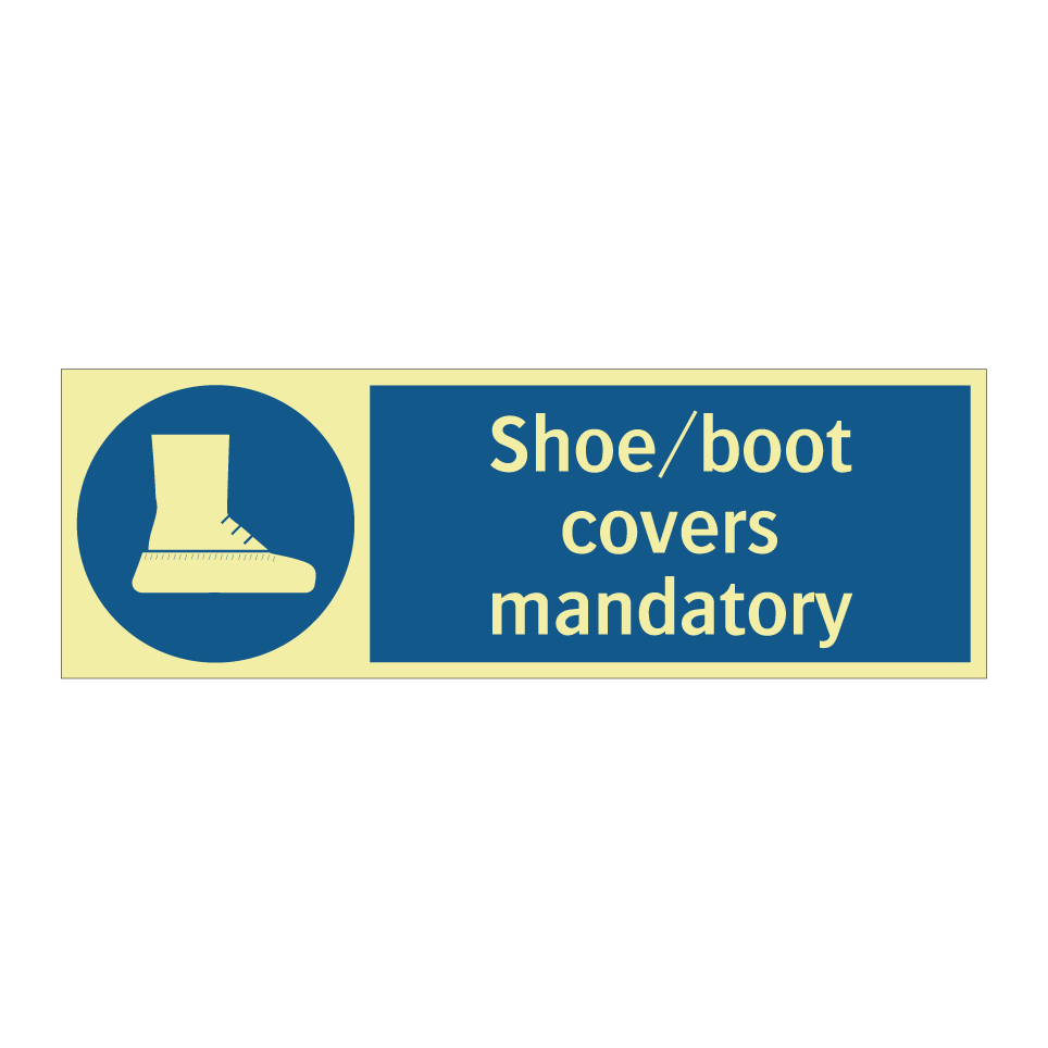 Shoe/boot covers mandatory