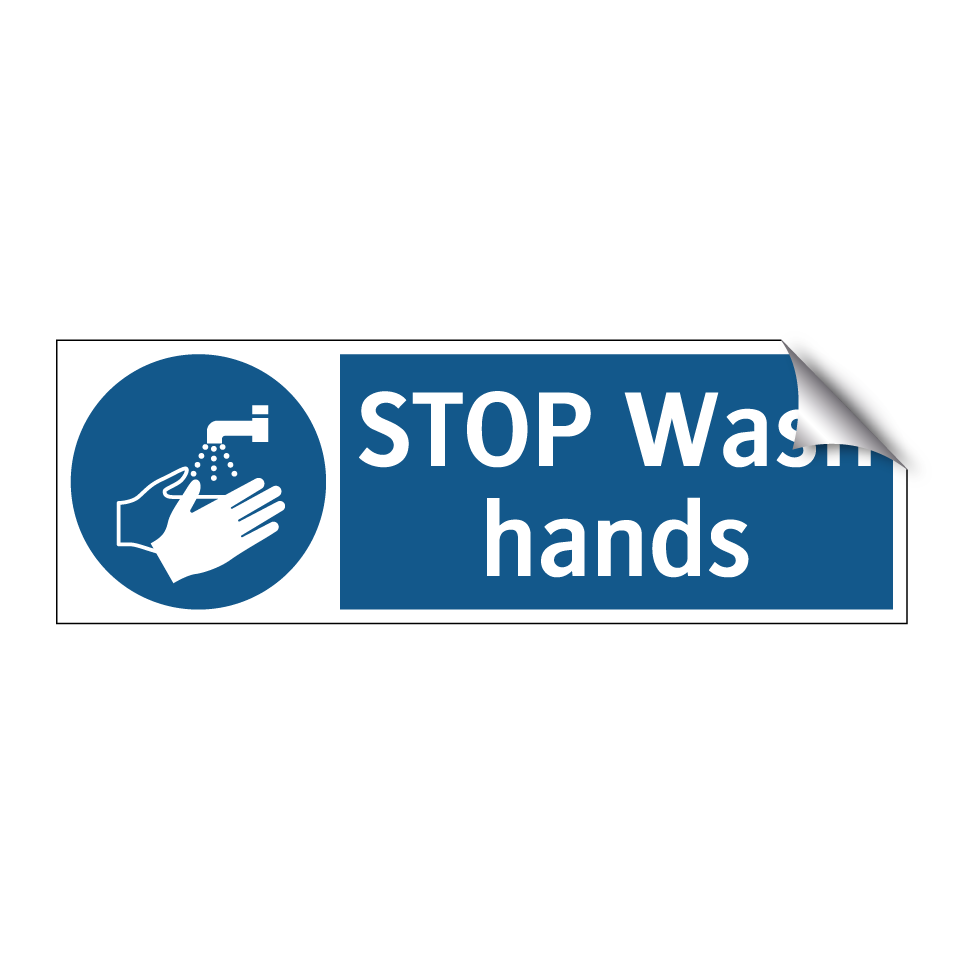 STOP Wash hands