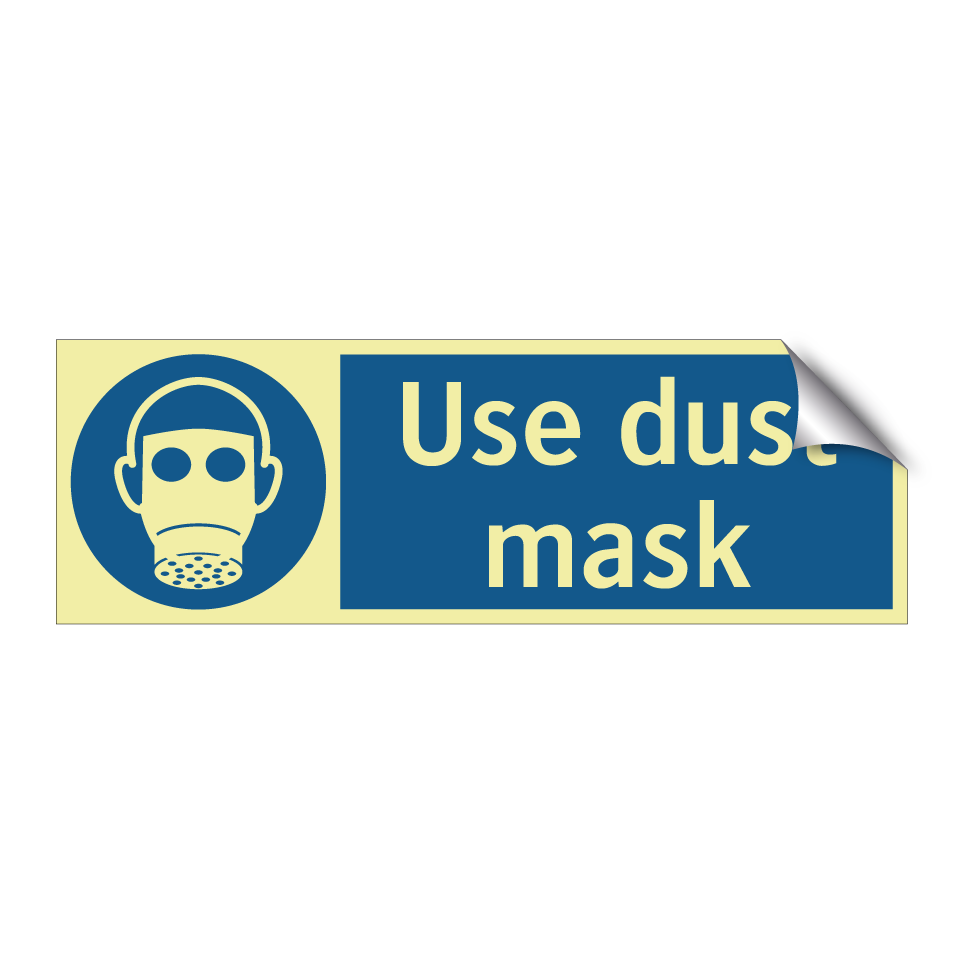 Use dust mask