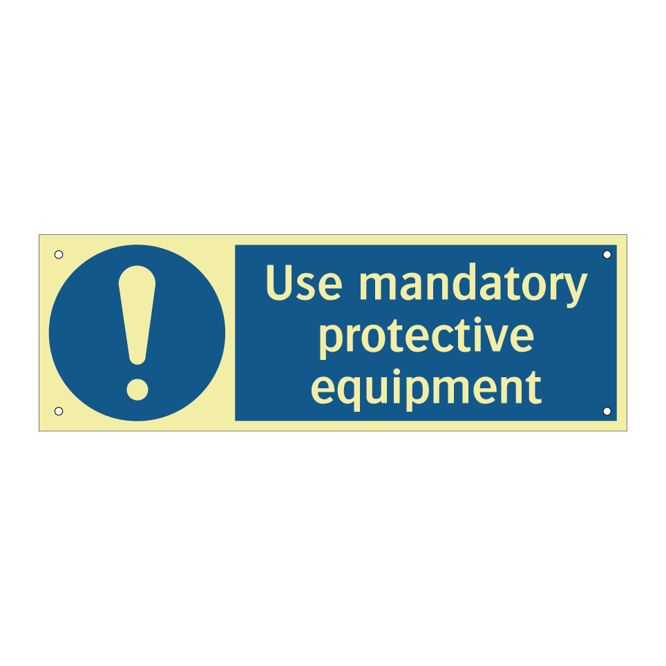 Use mandatory protective equipment