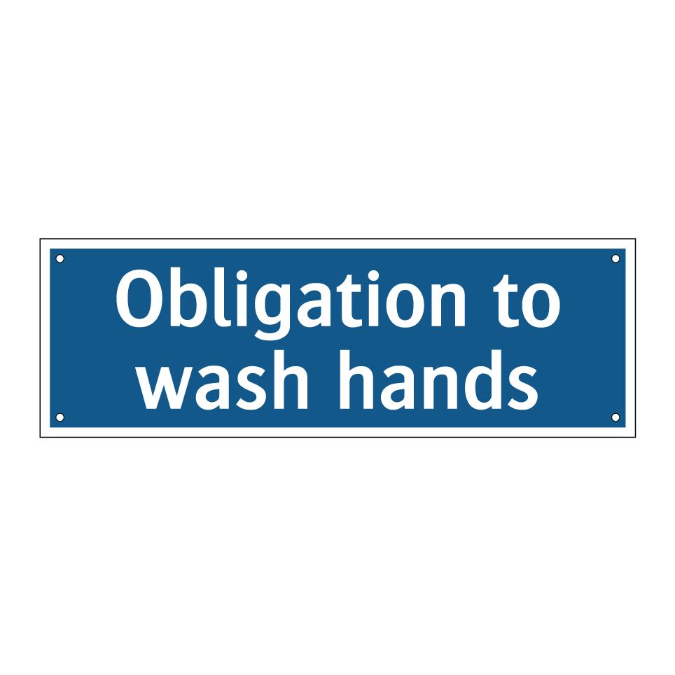 Obligation to wash hands