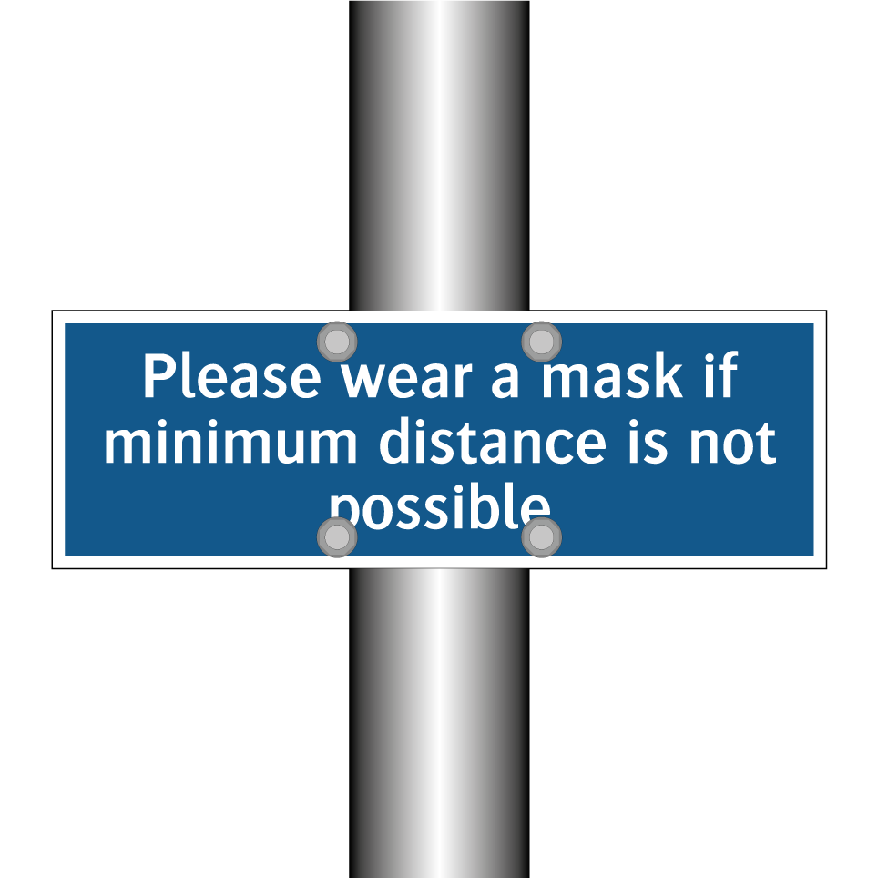 Please wear a mask if minimum distance is not possible