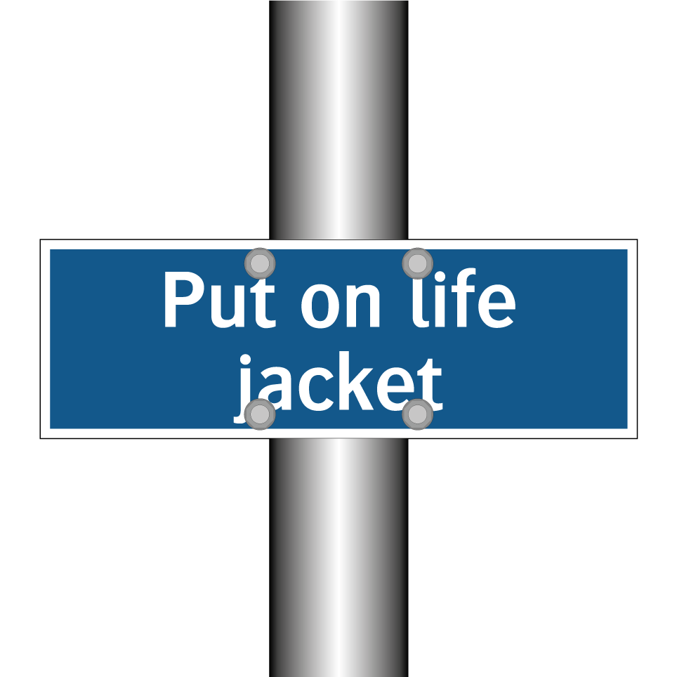 Put on life jacket