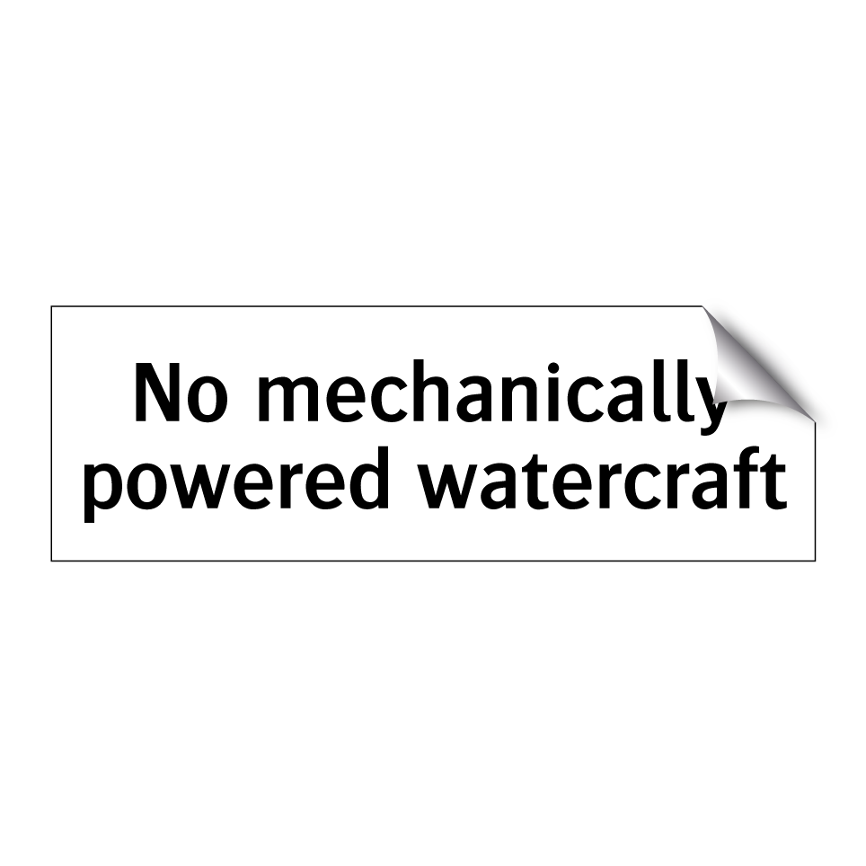 No mechanically powered watercraft