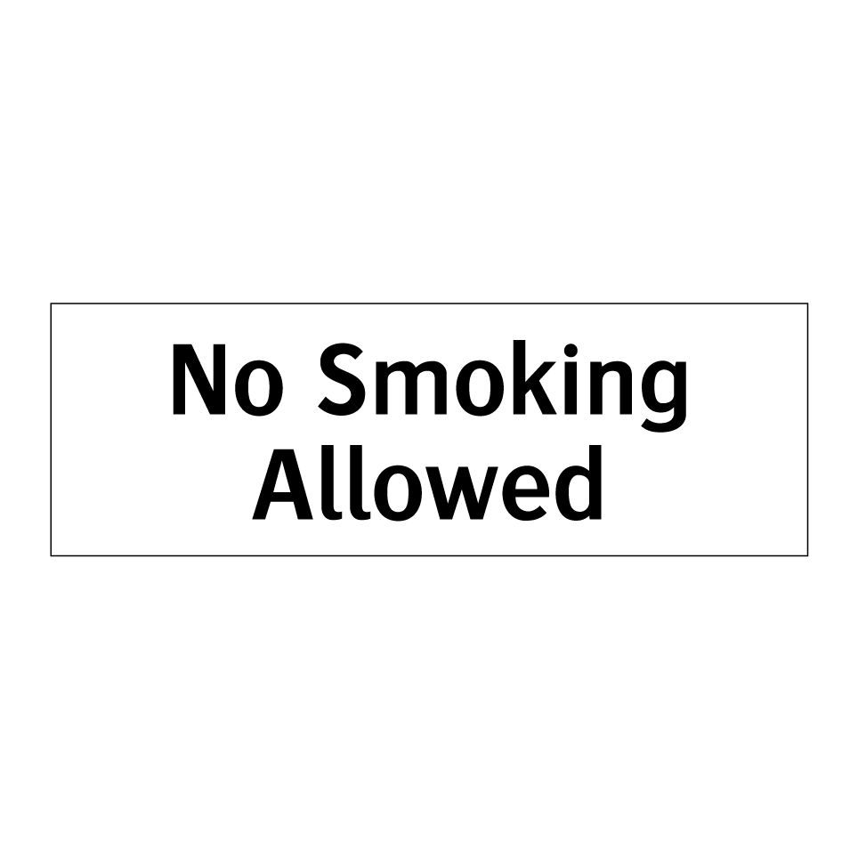No Smoking Allowed