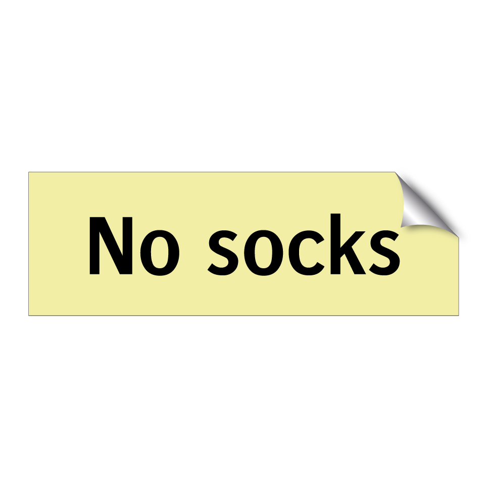 No socks