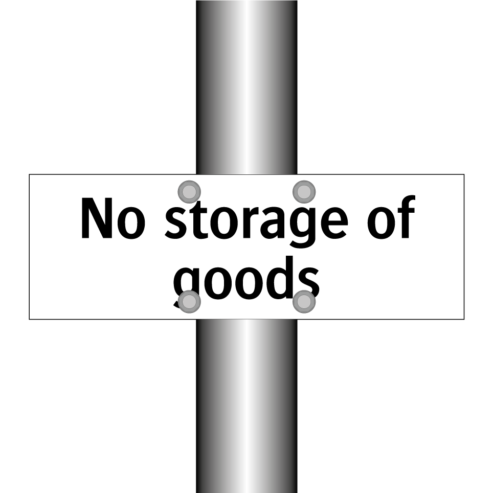No storage of goods