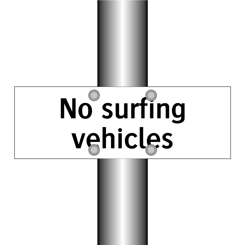 No surfing vehicles