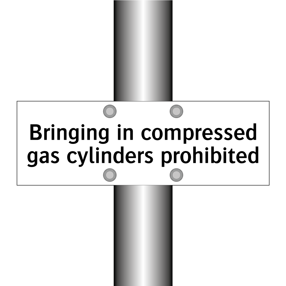 Bringing in compressed gas cylinders prohibited