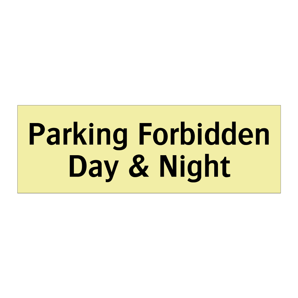 Parking Forbidden Day & Night