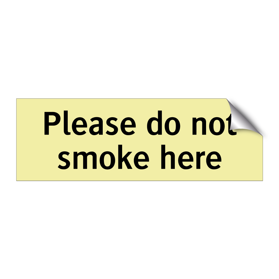 Please do not smoke here