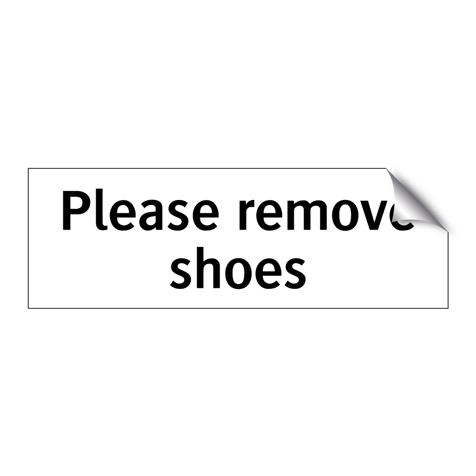 Please remove shoes