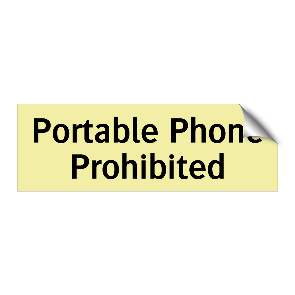 Portable Phone Prohibited
