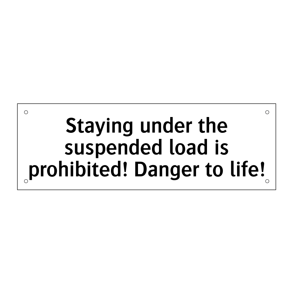 Staying under the suspended load is prohibited! Danger to life!