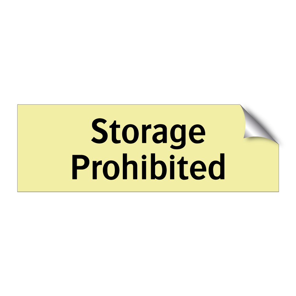 Storage Prohibited