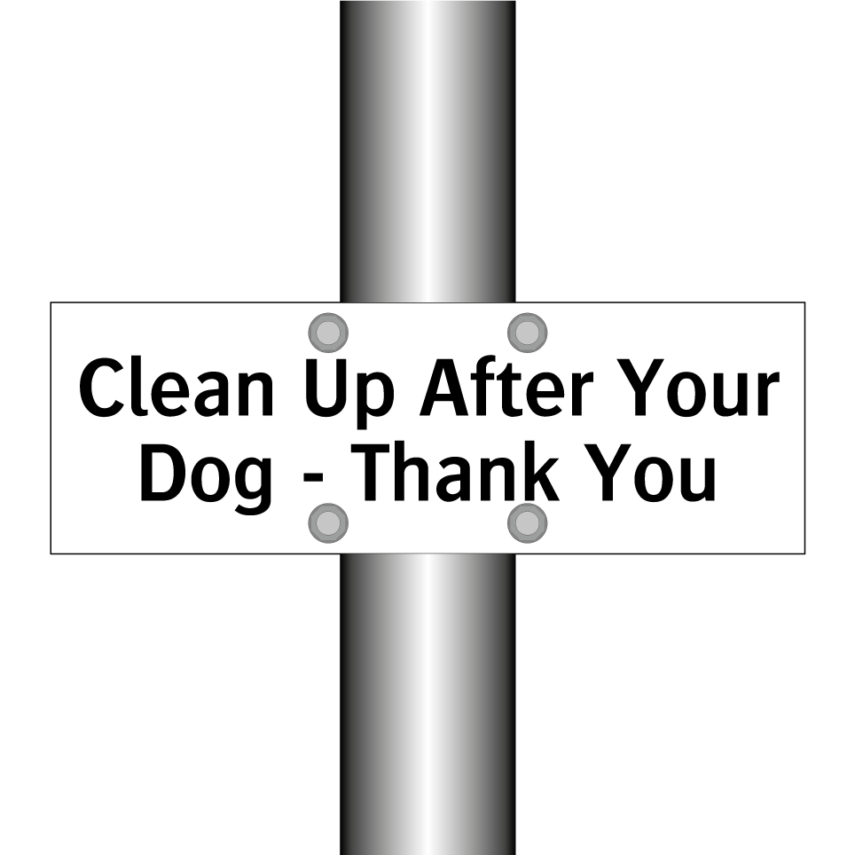 Clean Up After Your Dog - Thank You