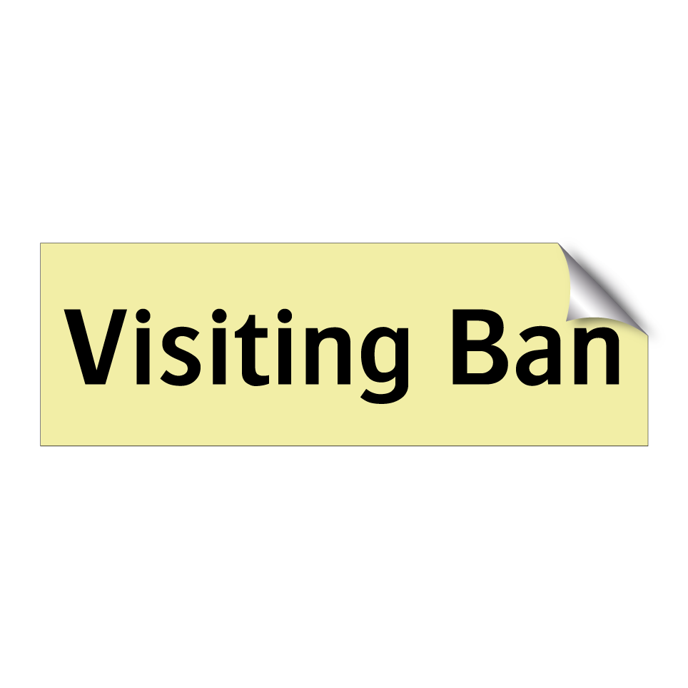 Visiting Ban