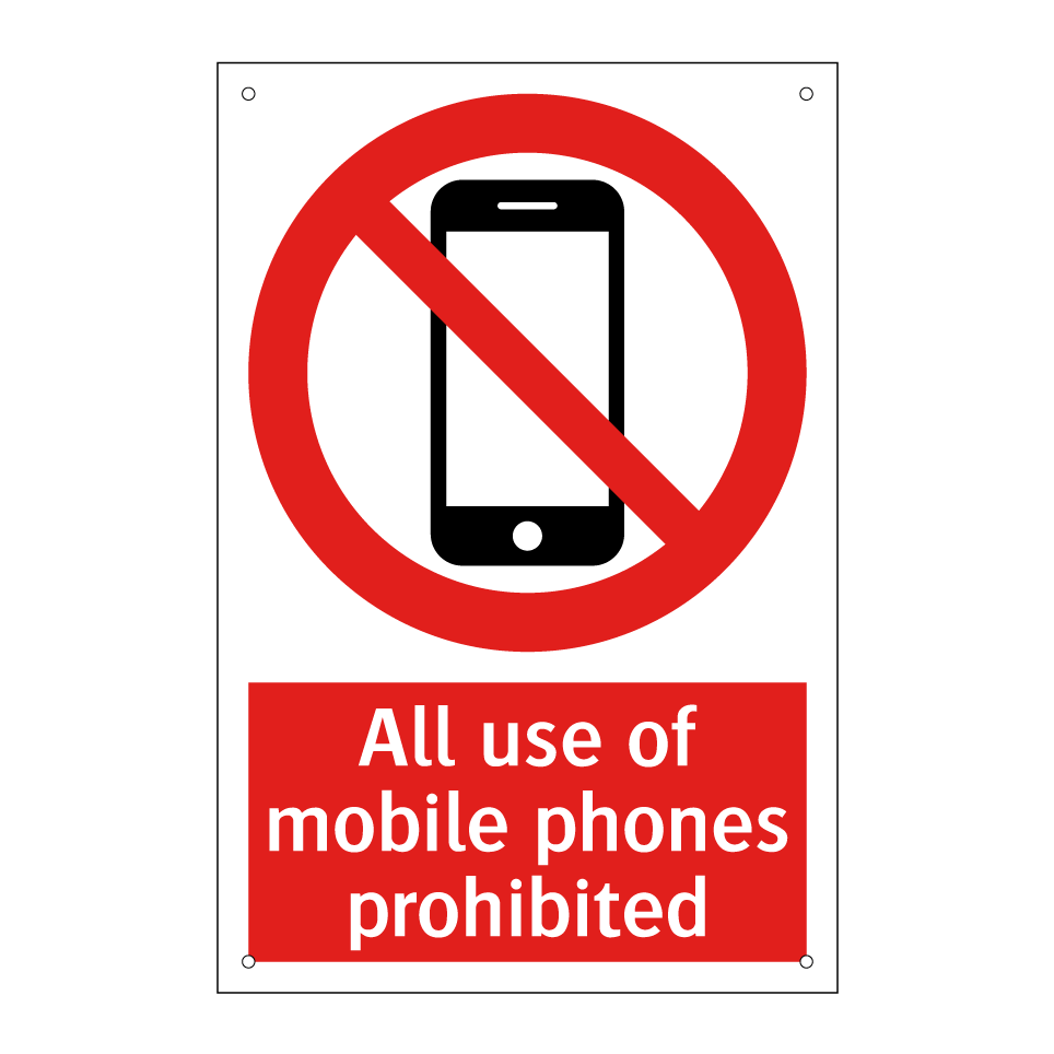 All use of mobile phones prohibited