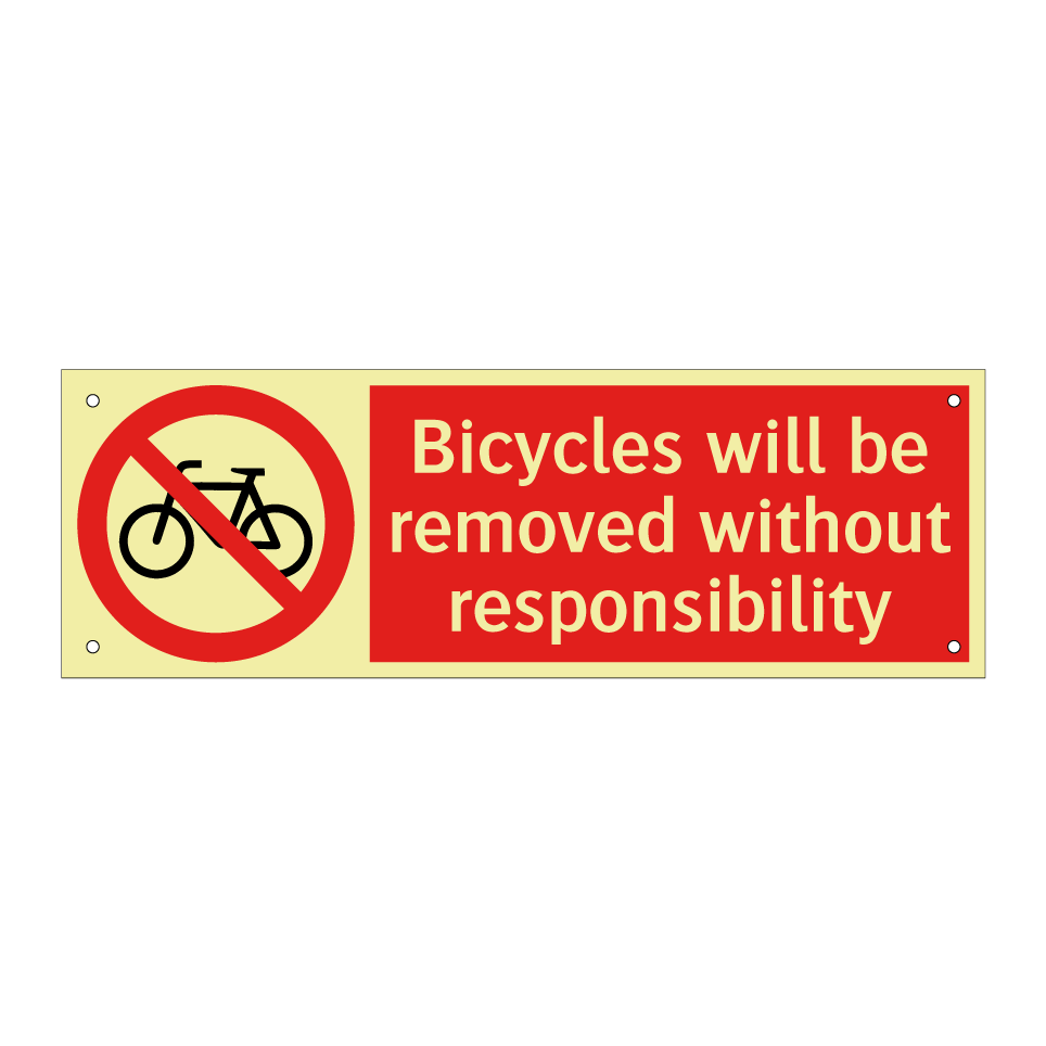 Bicycles will be removed without responsibility