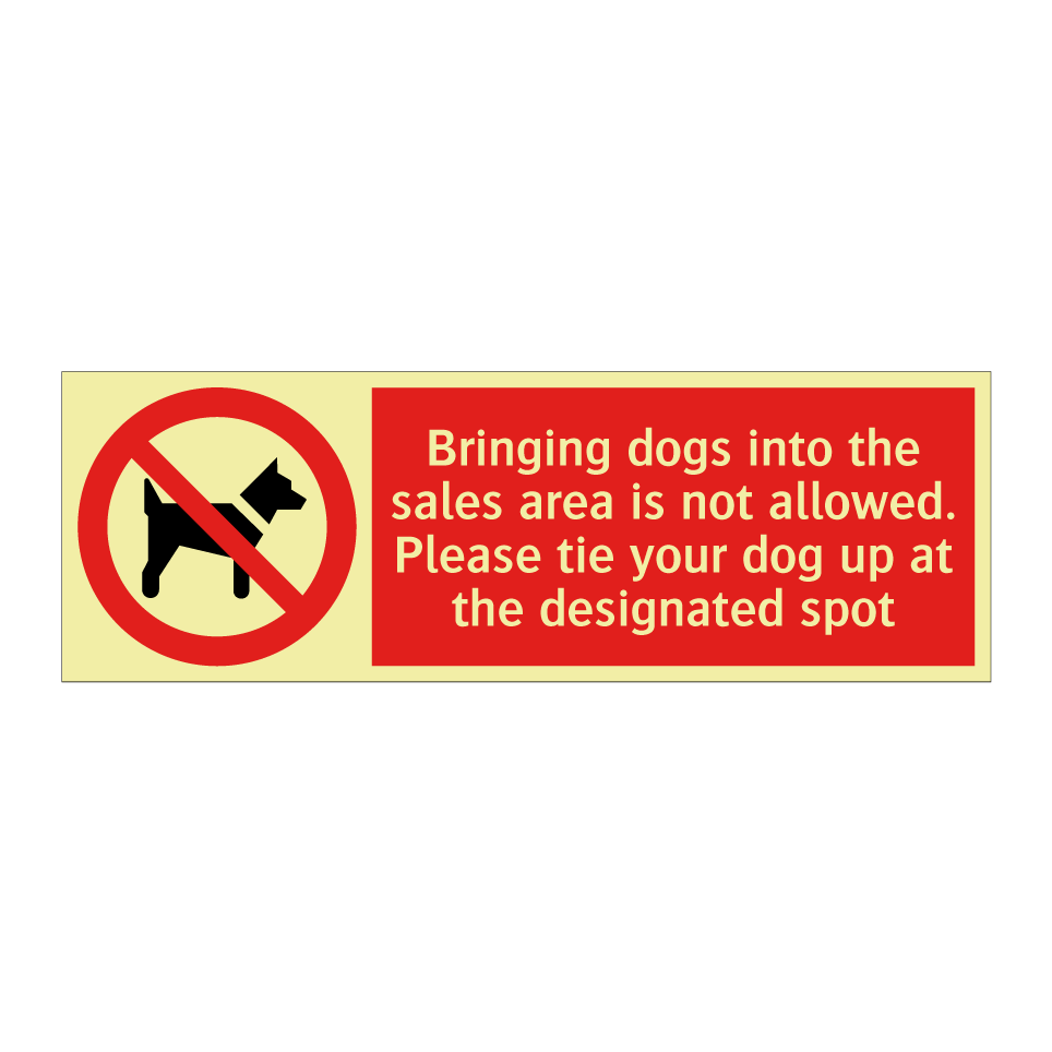 Bringing dogs into the sales area is not allowed. Please tie your dog up at the designated spot