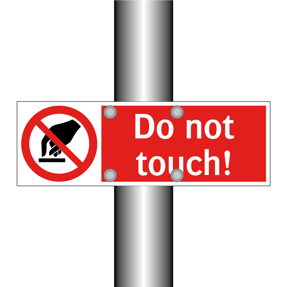 Do not touch!