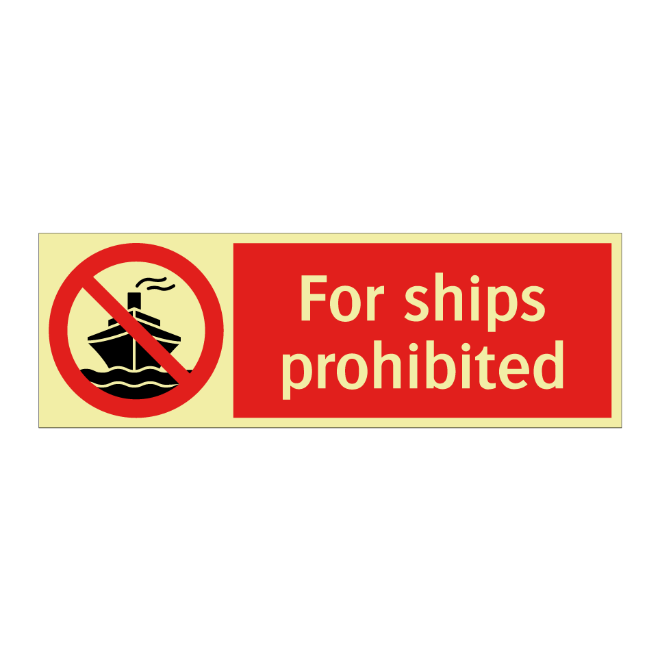 For ships prohibited
