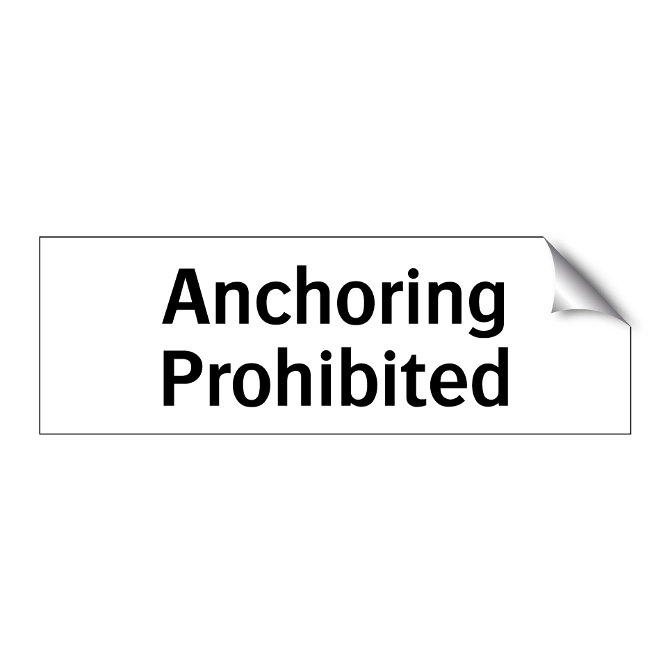 Anchoring Prohibited