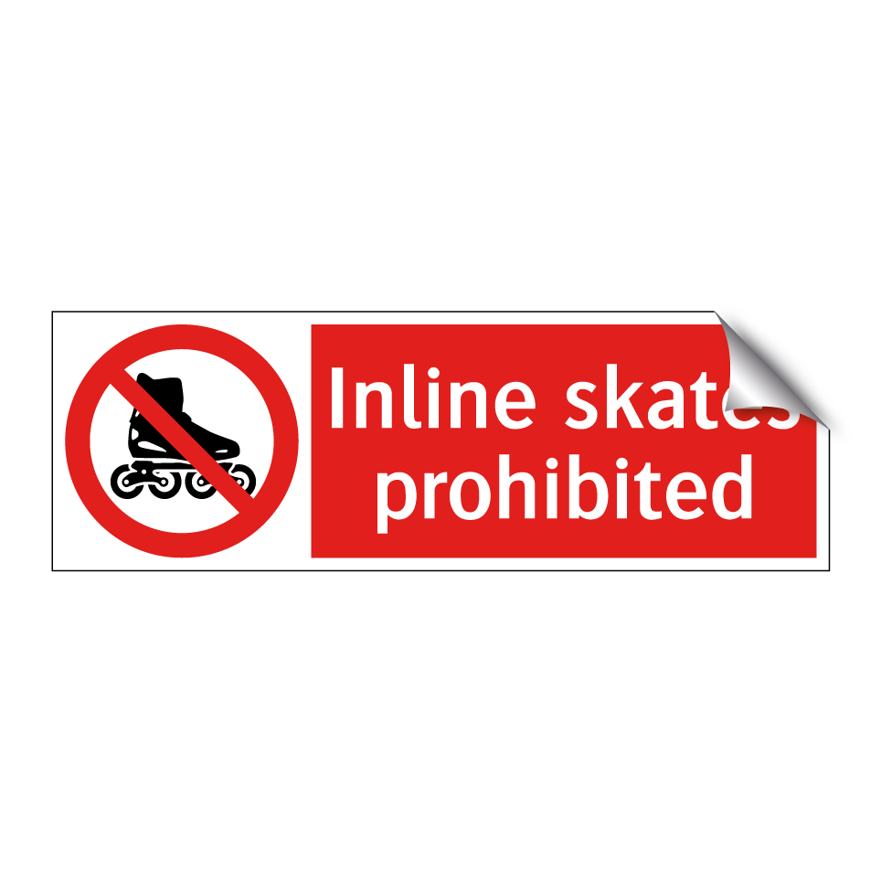 Inline skates prohibited