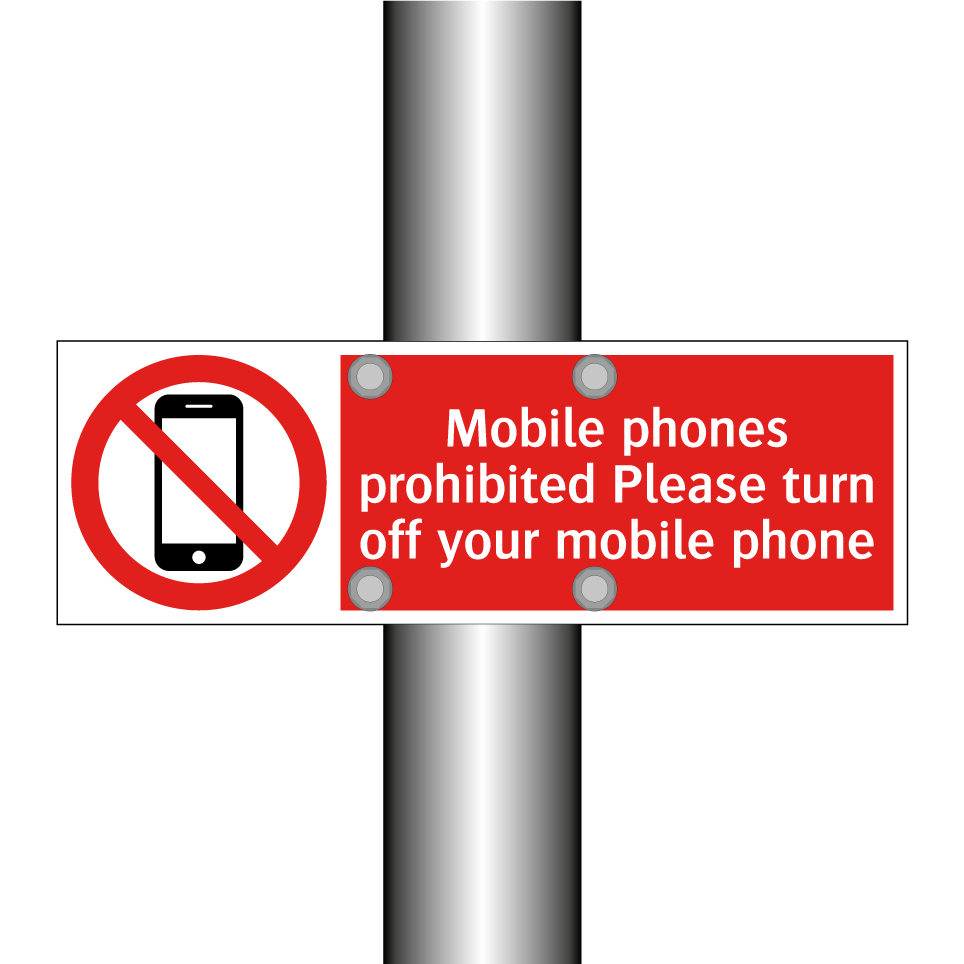 Mobile phones prohibited Please turn off your mobile phone