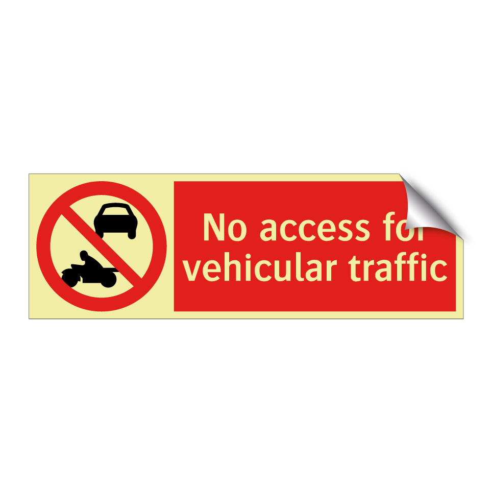 No access for vehicular traffic