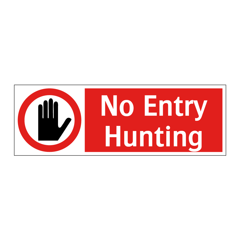 No Entry Hunting