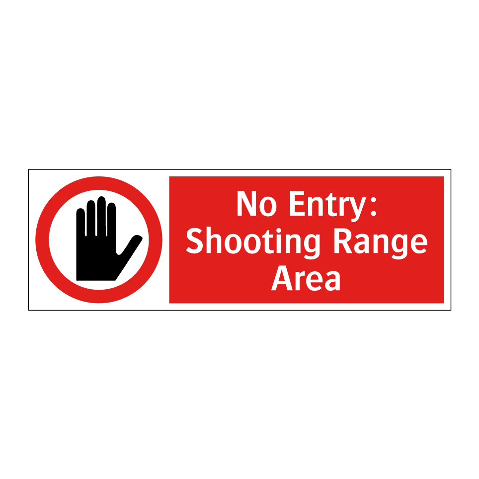 No Entry: Shooting Range Area