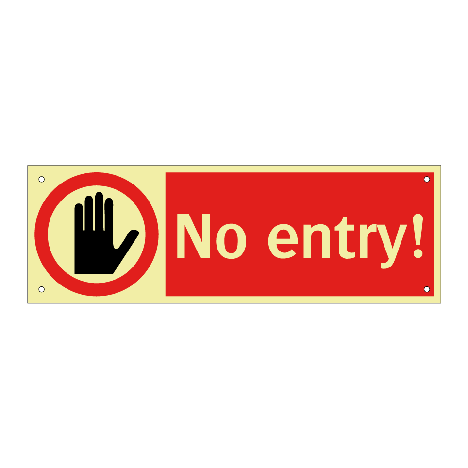 No entry!