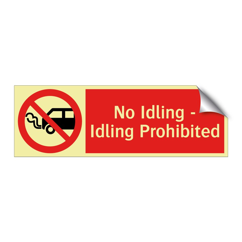 No Idling - Idling Prohibited