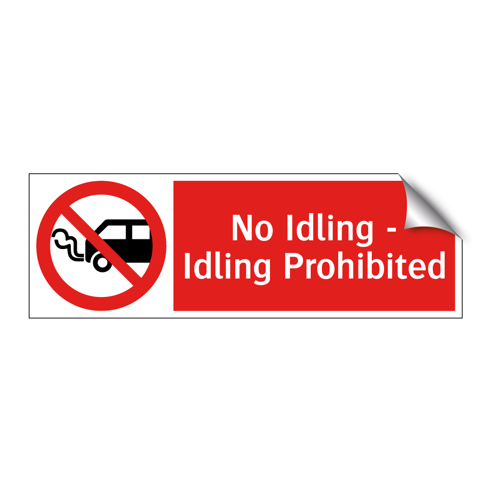 No Idling - Idling Prohibited