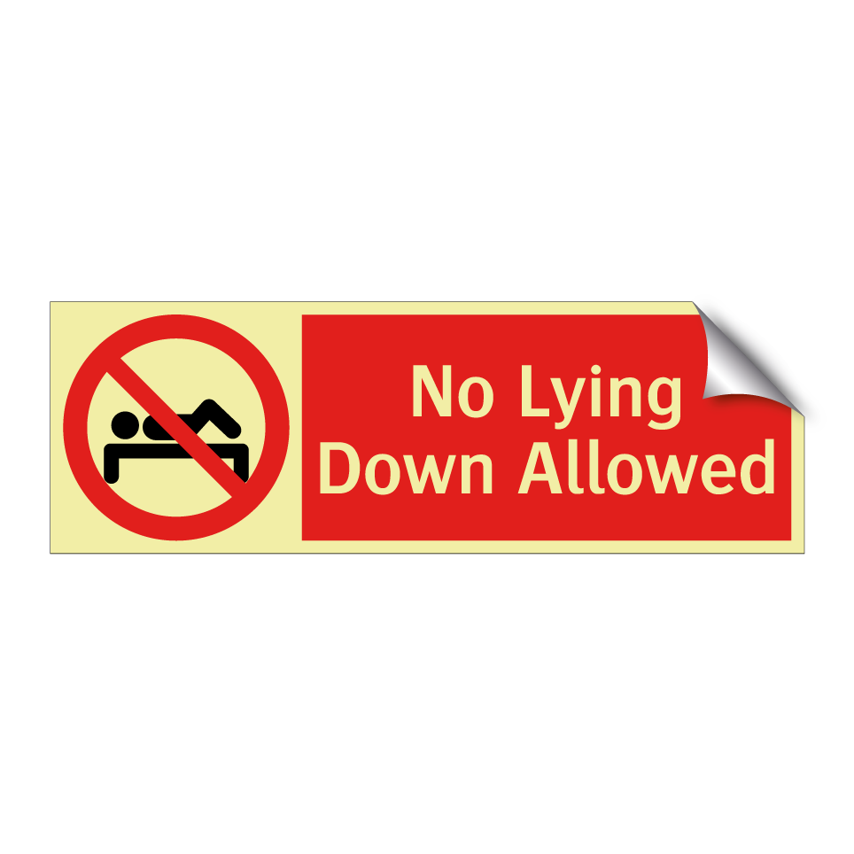 No Lying Down Allowed