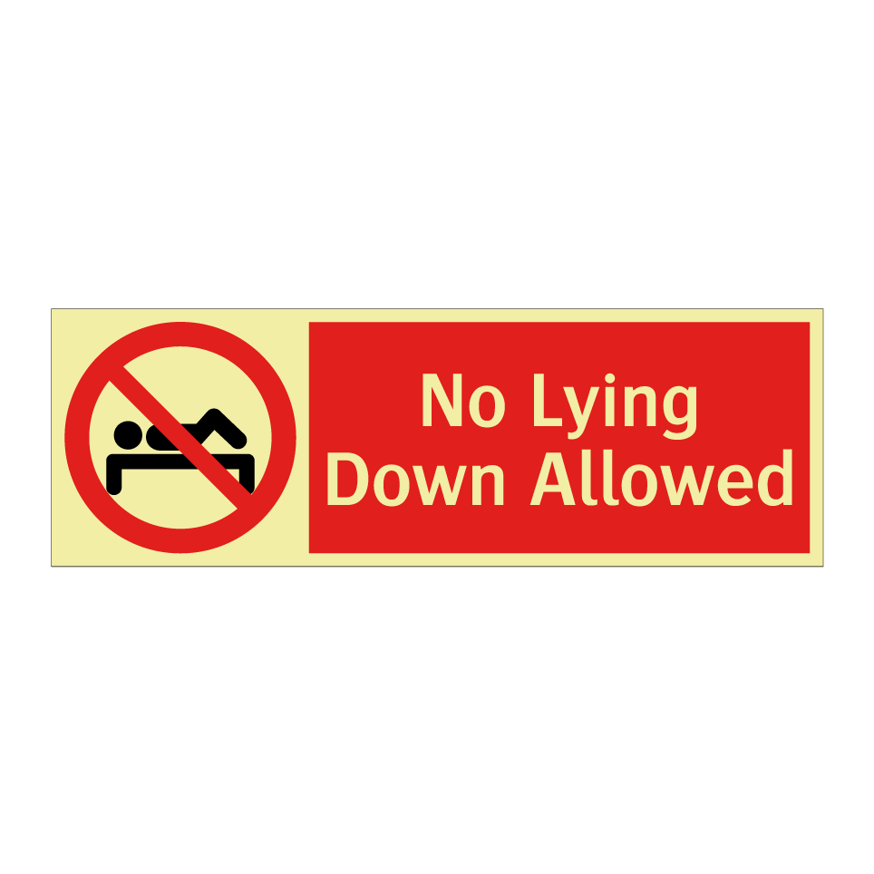 No Lying Down Allowed