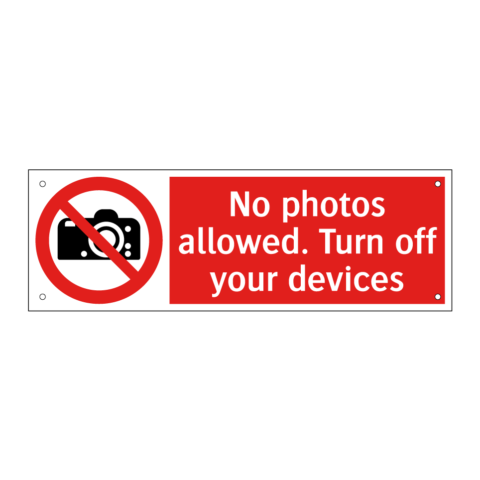 No photos allowed. Turn off your devices