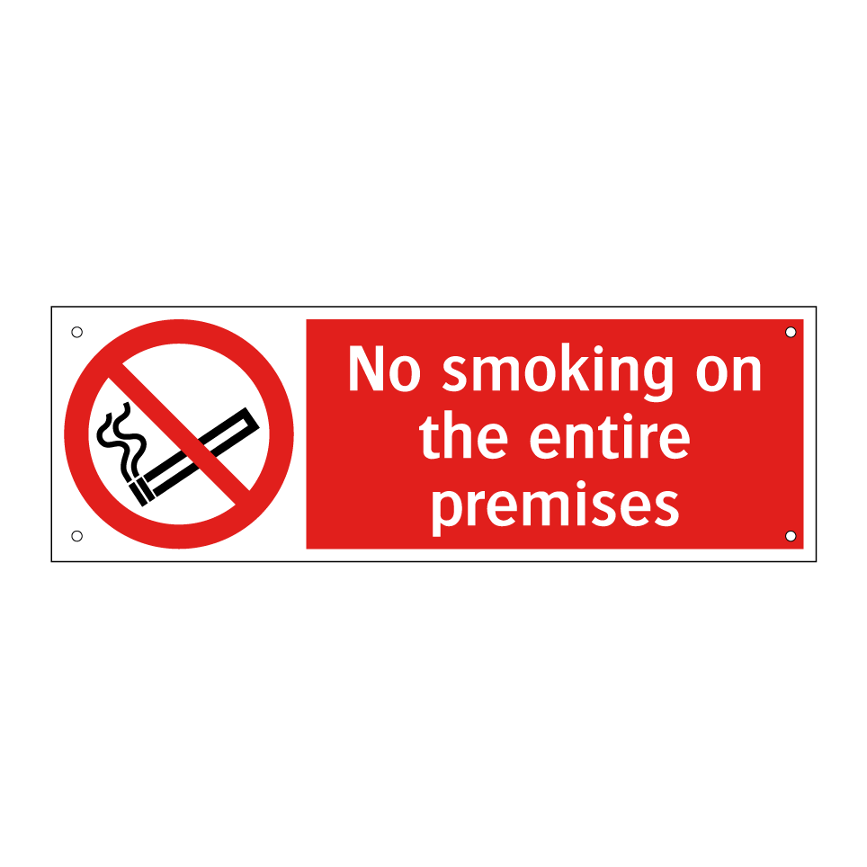 No smoking on the entire premises