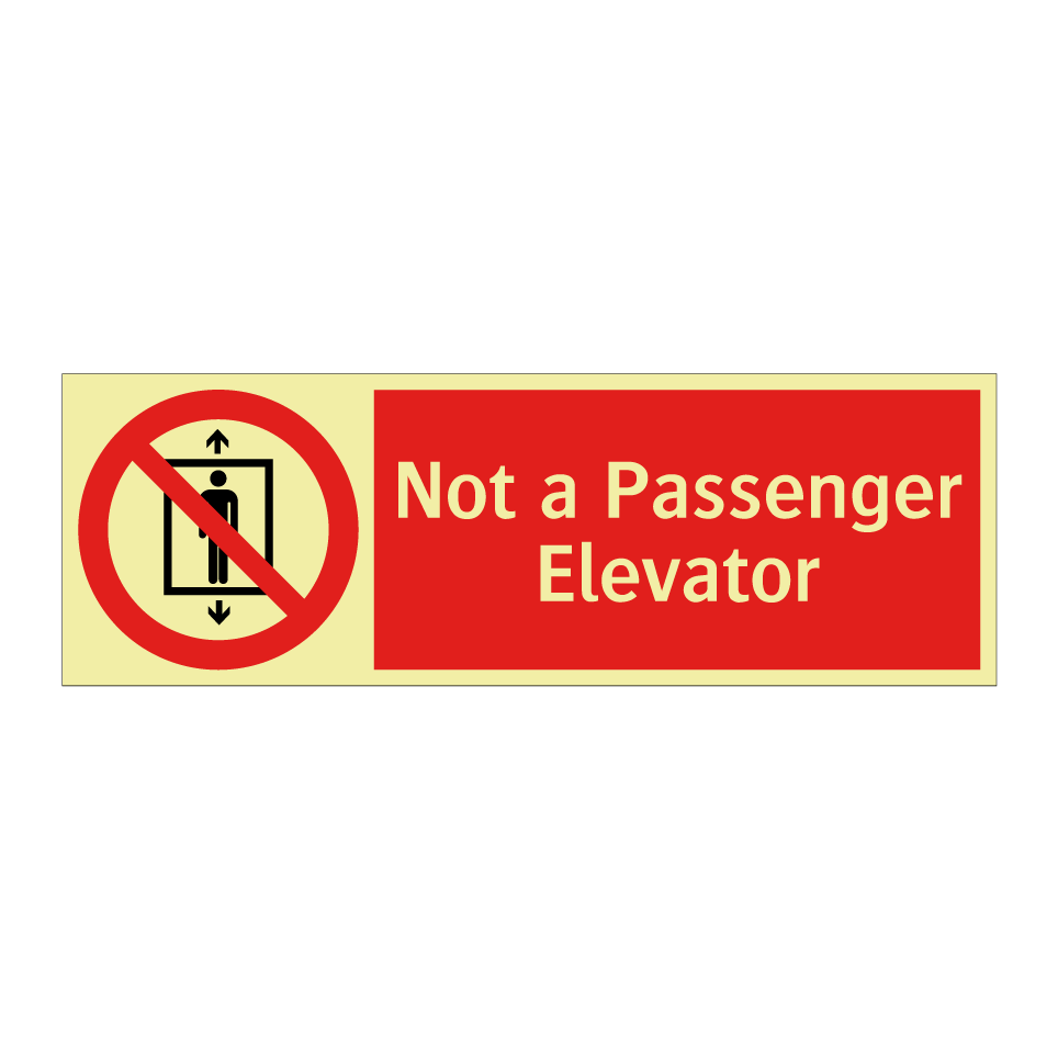 Not a Passenger Elevator