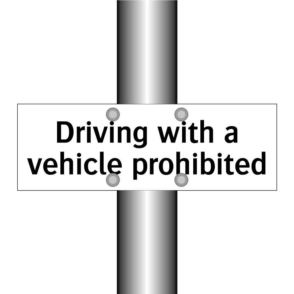 Driving with a vehicle prohibited