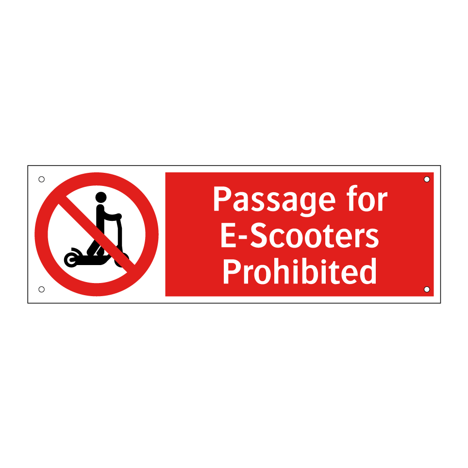 Passage for E-Scooters Prohibited