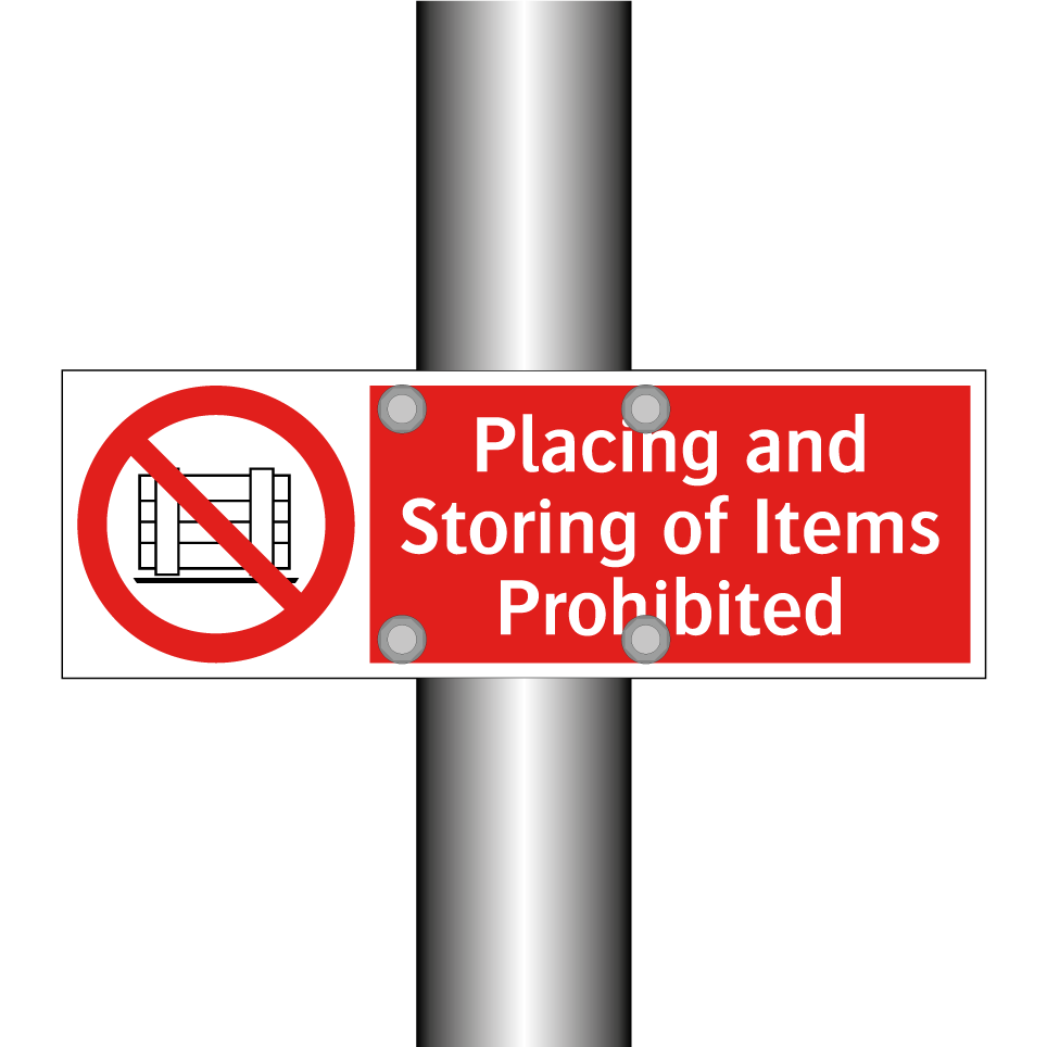 Placing and Storing of Items Prohibited