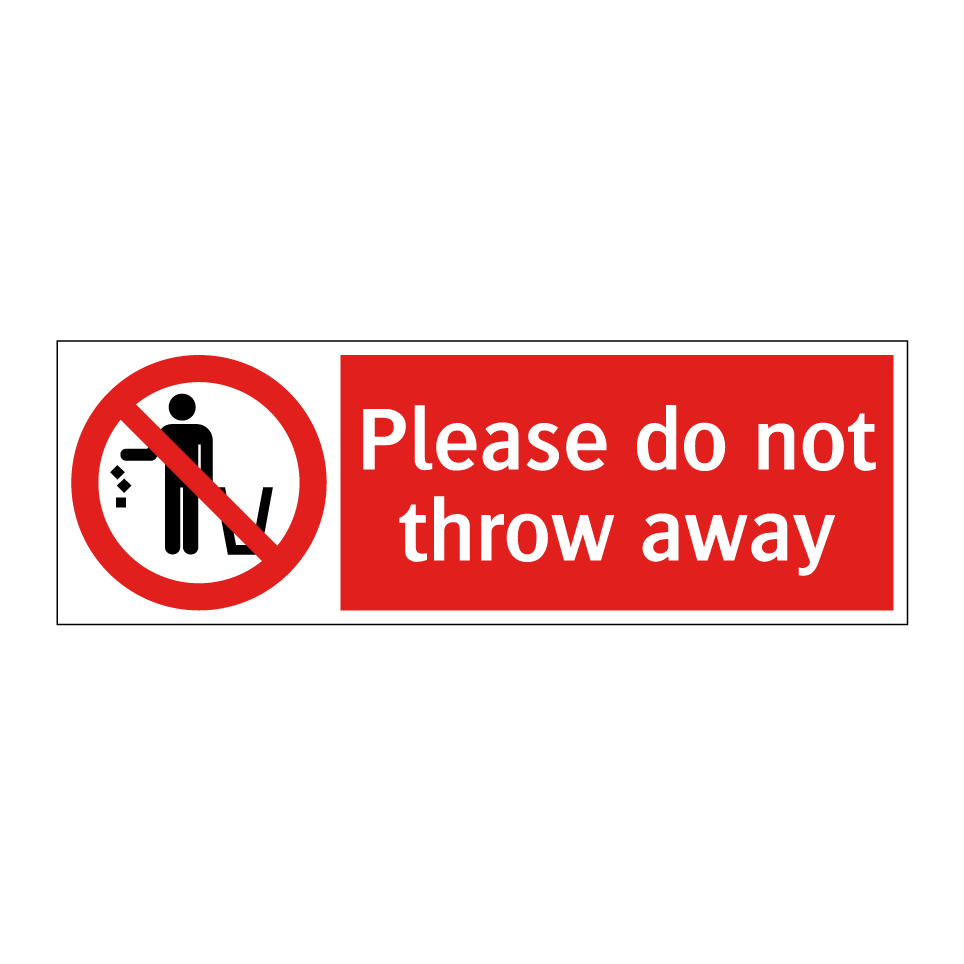 Please do not throw away