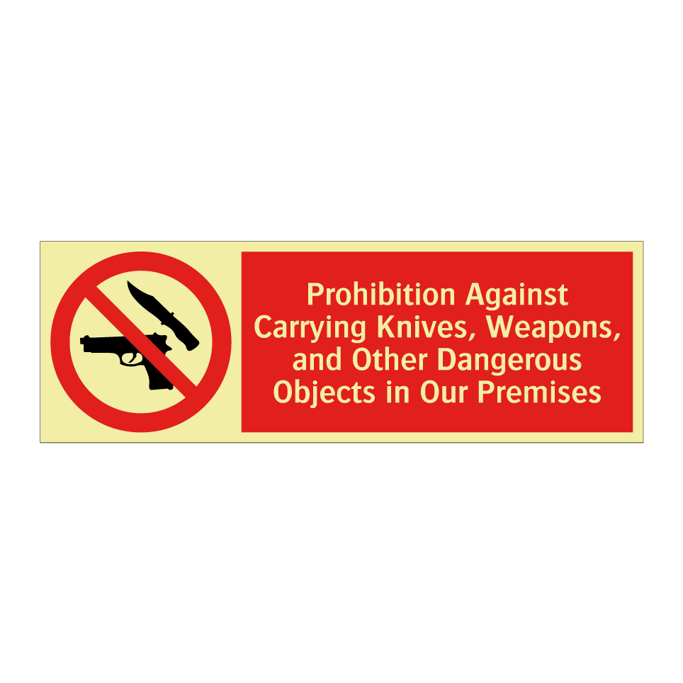 Prohibition Against Carrying Knives, Weapons, and Other Dangerous Objects in Our Premises