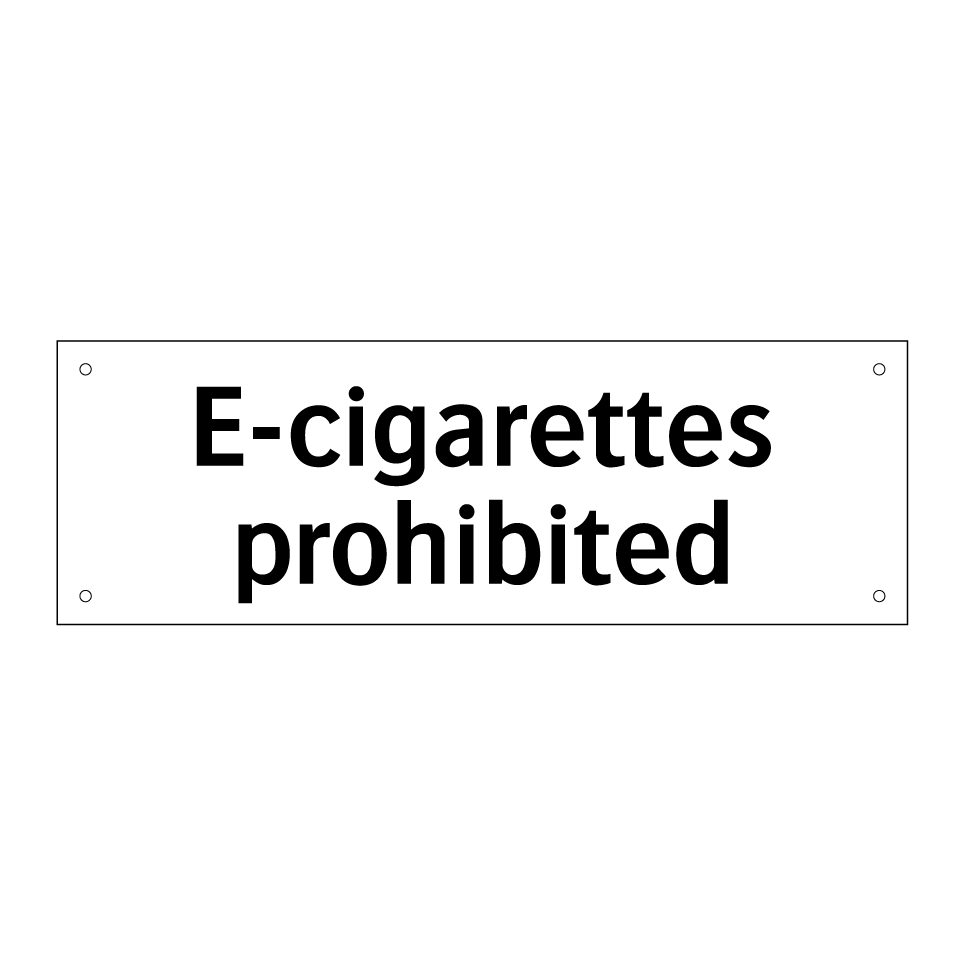 E-cigarettes prohibited