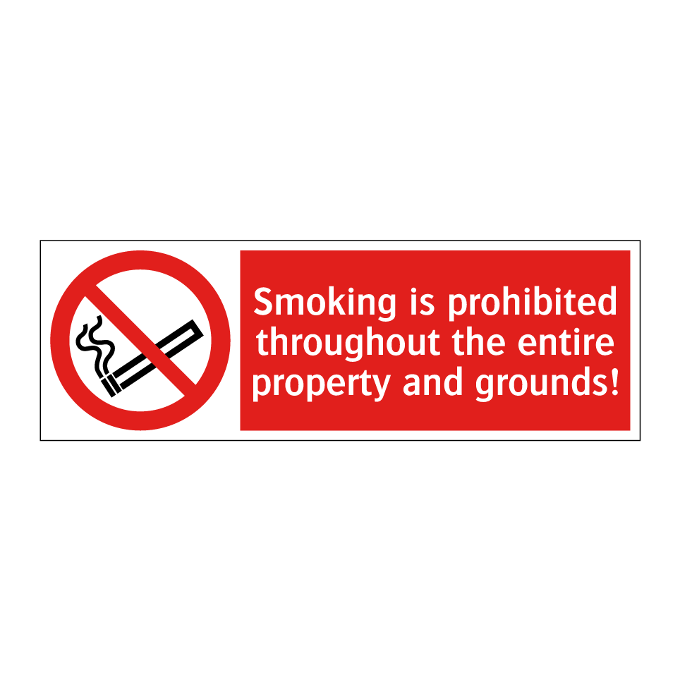 Smoking is prohibited throughout the entire property and grounds!
