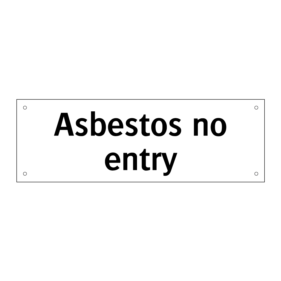 Asbestos no entry
