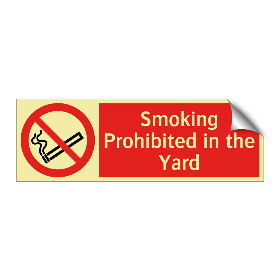 Smoking Prohibited in the Yard